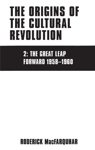 The Origins of the Cultural Revolution, Volume 2 by Roderick MacFarquhar