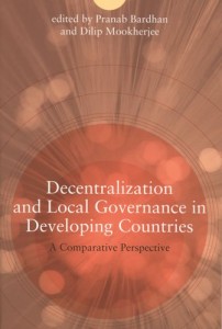 The best books on Economic Development - Decentralization and Local Governance in Developing Countries by Pranab Bardhan