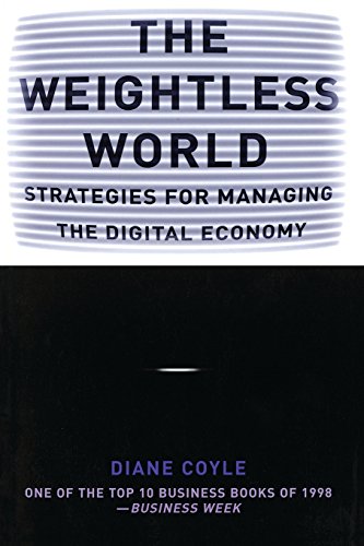 The Weightless World by Diane Coyle