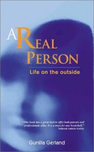 The best books on Autism - A Real Person by Gunilla Gerland