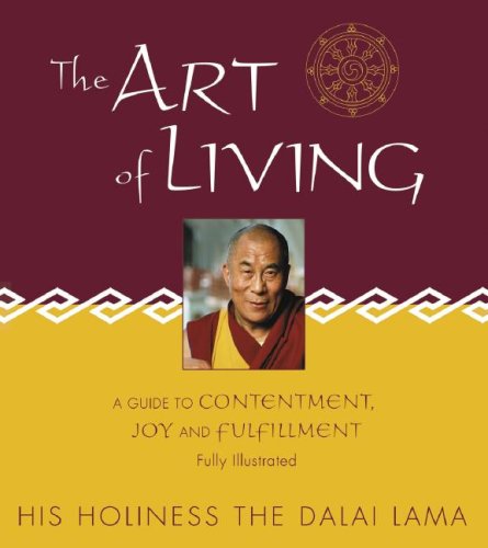 The Art of Living by His Holiness the Dalai Lama