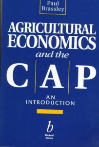 The best books on The English Countryside - Agricultural Economics and the CAP by Paul Brassley