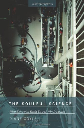 The Soulful Science by Diane Coyle