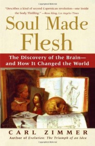 The best books on Autism - Soul Made Flesh by Carl Zimmer