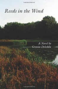 The Best Italian Literature - Canne al vento (Reeds in the Wind) by Grazia Deledda