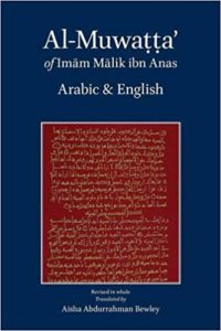 The best books on The Essence of Islam - Al-Muwatta of Imam Malik by Translated by Aisha Bewley and Ya'qub Johnson