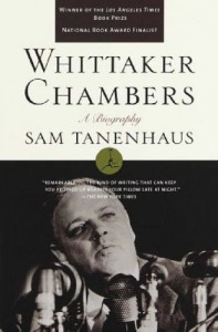 The best books on Conservatism and Culture - Whittaker Chambers by Sam Tanenhaus