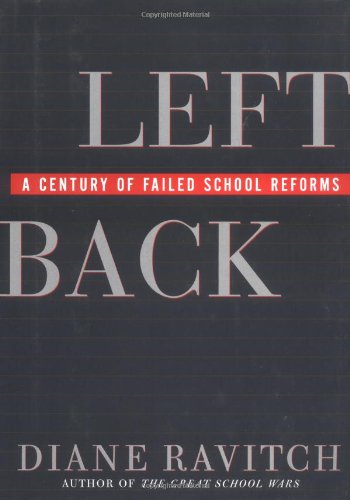 Left Back by Diane Ravitch