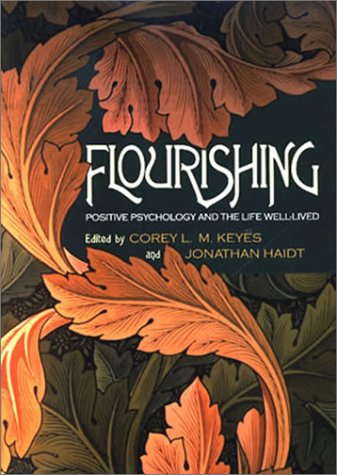 Flourishing by Corey L M Keyes & Jonathan Haidt