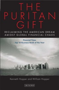 The best books on The Culture of Management - The Puritan Gift by William Hopper & William Hopper with Kenneth Hopper