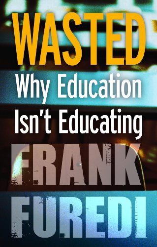 Wasted by Frank Furedi