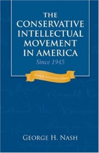 The best books on Libertarianism - The Conservative Intellectual Movement in America since 1945 by George H Nash