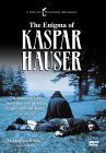 The Enigma of Kaspar Hauser by Werner Herzog