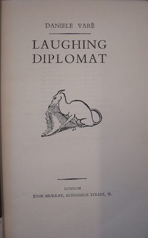 The Laughing Diplomat by Daniele Varè