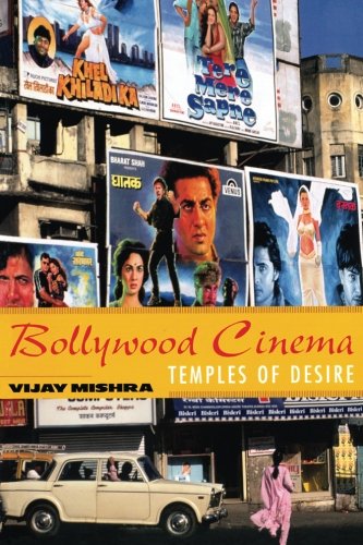 Bollywood Cinema by Vijay Mishra