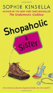 Sophie Kinsella recommends her favourite Chick Lit - Shopaholic & Sister by Sophie Kinsella