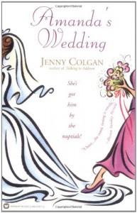 Sophie Kinsella recommends her favourite Chick Lit - Amanda’s Wedding by Jenny Colgan