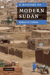 The best books on Sudan - A History of Sudan by Robert O Collins