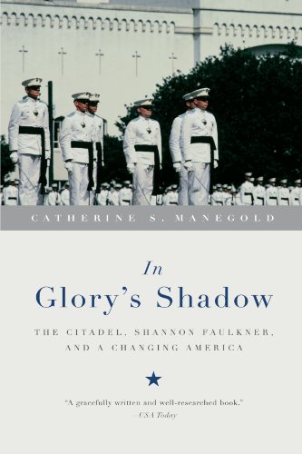 In Glory’s Shadow by Catherine Manegold & Catherine S Manegold