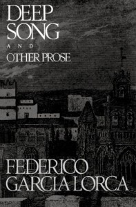 The best books on Spain - Deep Song and Other Prose by Federico García Lorca