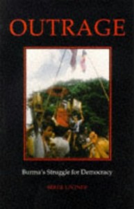 The best books on Burma - Outrage by Bertil Lintner