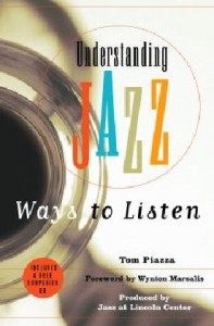 Understanding Jazz by Tom Piazza