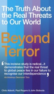 The best books on Global Security - Beyond Terror by Chris Abbott & Chris Abbott with Paul Rogers and John Sloboda