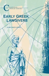 The best books on War and Foreign Policy - Early Greek Lawgivers by John David Lewis