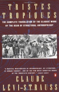 The best books on Brazil - Tristes Tropiques by Claude Levi-Strauss