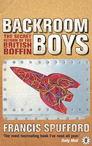 Backroom Boys by Francis Spufford