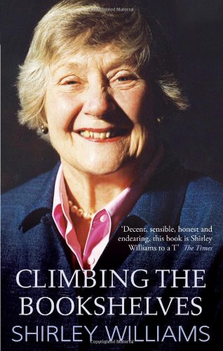 Climbing the Bookshelves by Shirley Williams