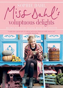 The best books on Cooking - Miss Dahl’s Voluptuous Delights by Sophie Dahl