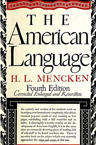The American Language by HL Mencken