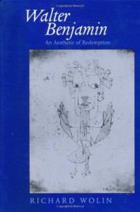 The best books on France in the 1960s - Walter Benjamin by Richard Wolin