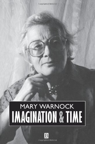 Imagination and Time (1994) by Mary Warnock