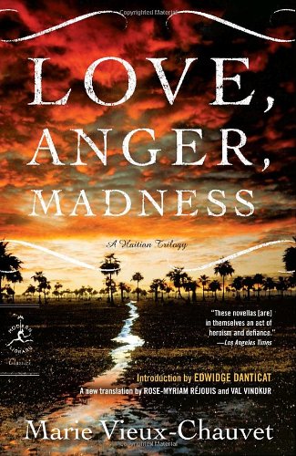 love anger madness by marie vieux chauvet