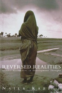 The best books on Rural Women in the Developing World - Reversed Realities by Naila Kabeer