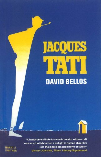 Jacques Tati by David Bellos