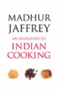 An Invitation To Indian Cooking by Madhur Jaffrey