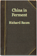 The best books on Obstacles to Political Reform in China - China in Ferment by Richard Baum