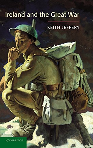 Ireland and the Great War by Keith Jeffery