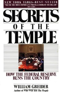 The best books on Economic History - Secrets of the Temple by William Greider