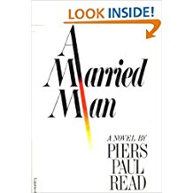 The Best Legal Novels - A Married Man by Piers Paul Read