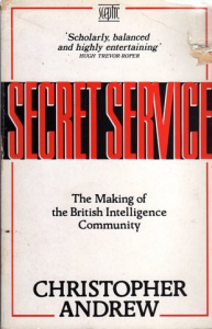 The best books on The Secret Service - Secret Service by Christopher Andrew