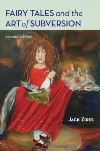 The best books on Fairy Tales - Fairy Tales and the Art of Subversion by Jack Zipes
