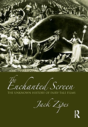 The Enchanted Screen by Jack Zipes