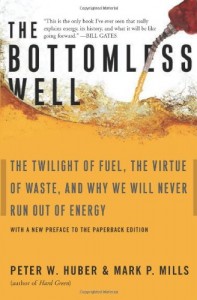 The best books on Technology and Optimism - The Bottomless Well by Peter W Huber and Mark P Mills