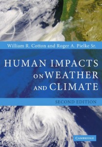 The best books on Climate Change Innovation - Human Impacts on Weather and Climate by William R Cotton and Roger A Pielke