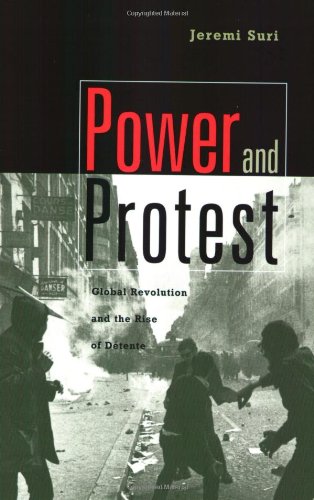 Power and Protest by Jeremi Suri