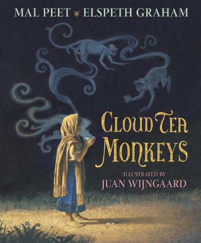 Cloud Tea Monkeys by Mal Peet and Elspeth Graham